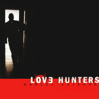 アルバム/Harley Krishna/Love Hunters