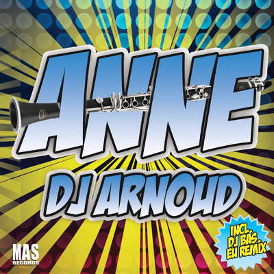 Anne (Radio Edit)/DJ Arnoud