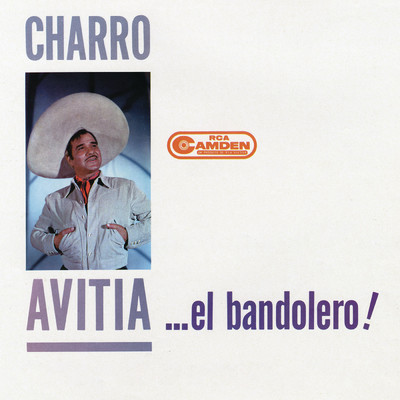 アルバム/El Bandolero/Francisco ”Charro” Avitia