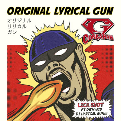 Original Lyrical Gun Instrumental(Instrumental) (Explicit)/G-Conkarah