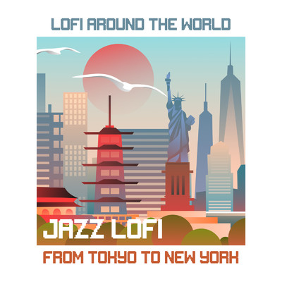 LoFi Around The World: Jazz LoFi From Tokyo to New York/Cafe lounge groove & Relaxing Piano Crew