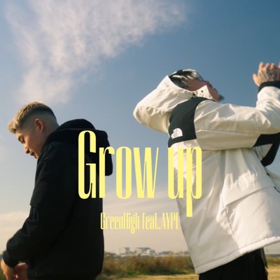 Grow up (feat. AYPE)/Green High
