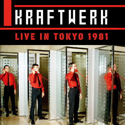 コンピューターはボクのオモチャ (Live)/Kraftwerk