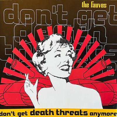 アルバム/Don't Get Death Threats Anymore/The Fauves