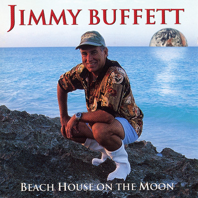 アルバム/Beach House On The Moon/ジミー・バフェット