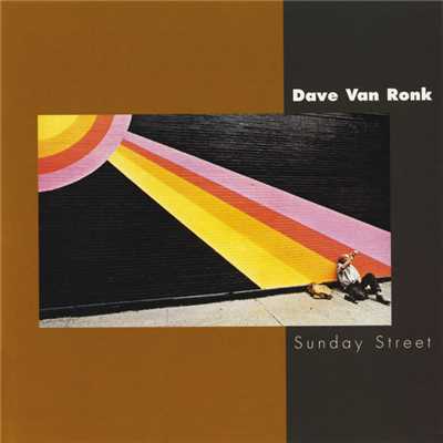 アルバム/Sunday Street/デイヴ・ヴァン・ロンク