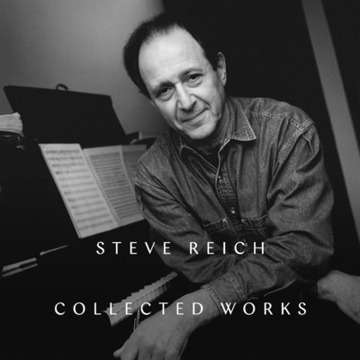 Steve Reich & Kronos Quartet
