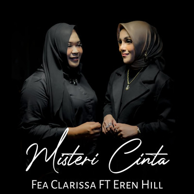 Misteri Cinta (feat. Eren Hill)/Fea Clarissa