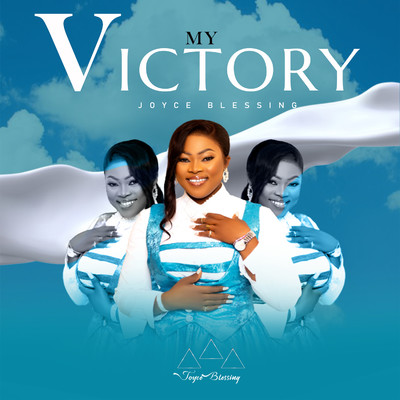 My Victory/Joyce Blessing