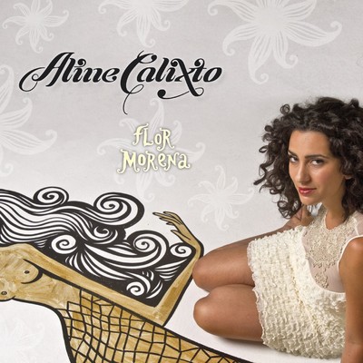 シングル/Flor morena/Aline Calixto