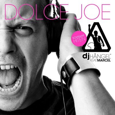 シングル/Dolce Joe/DJ Hangel