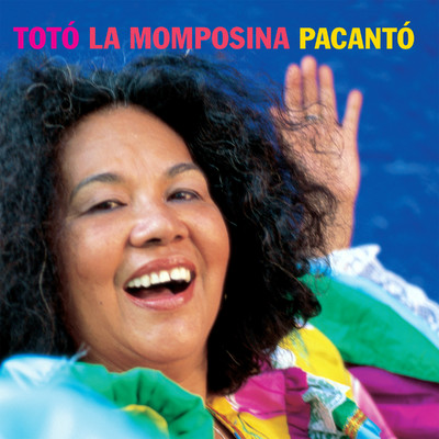 Pacanto/Toto La Momposina