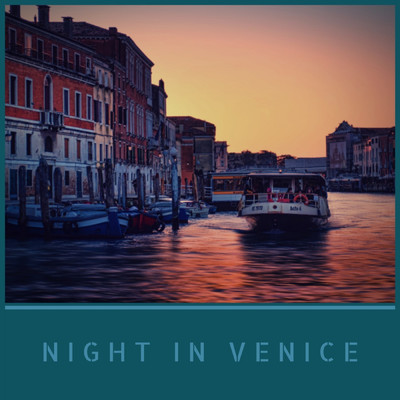 Night in Venice/Dr Rahul vaghela
