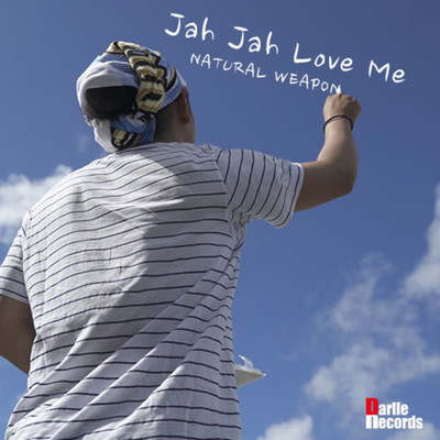 シングル/Jah Jah Love Me/NATURAL WEAPON