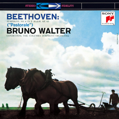Beethoven: Symphony No. 6 & Leonore Overture No. 2/Bruno Walter