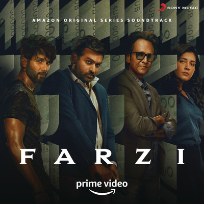 Farzi (Original Series Soundtrack)/Sachin-Jigar／Tanishk Bagchi