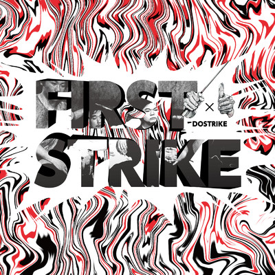 FIRST STRIKE/DOSTRIKE