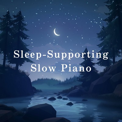 Sleep-Supporting Slow Piano/Silva Aula