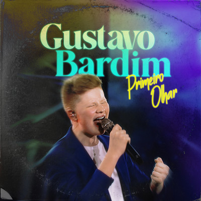 シングル/Primeiro Olhar/Gustavo Bardim