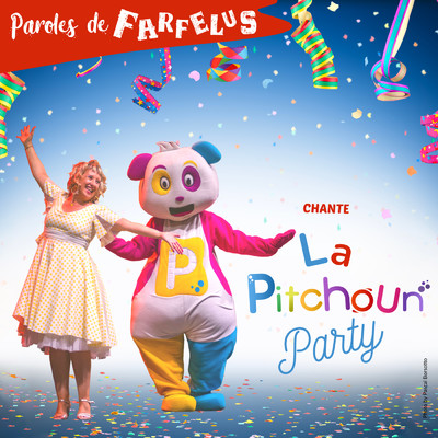 アルバム/La Pitchoun Party/Paroles de Farfelus