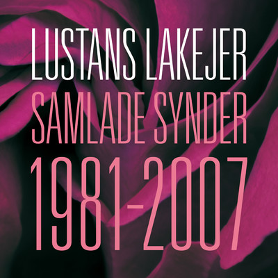 アルバム/Samlade Synder [1981 - 2007]/Lustans Lakejer