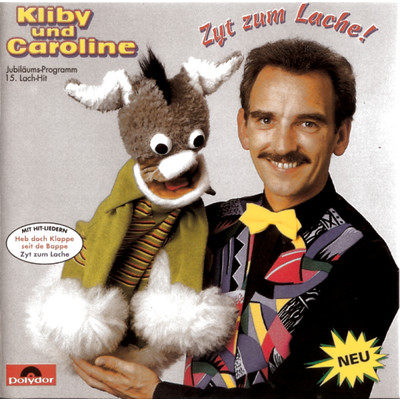 アルバム/Zyt zum Lache！ (15. Lach-Hit)/Kliby Und Caroline