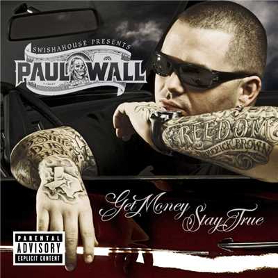 Call Me What U Want (feat. Yung Redd & E Class)/Paul Wall