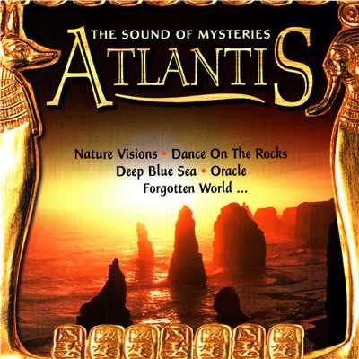 Die Ruinen von Atlantis/The Mystic Sound Orchestra