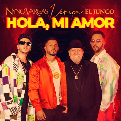 Hola, mi amor (feat. Lerica, Junco)/Nyno Vargas