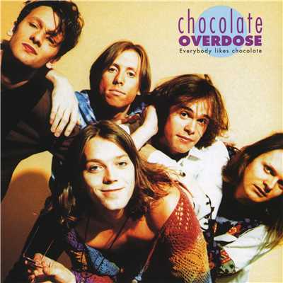 Dancing as the Day Go By/Chocolate Overdose