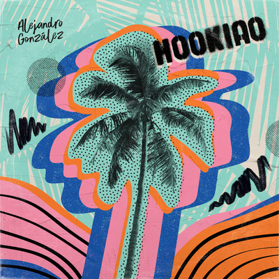アルバム/Hookiao/Alejandro Gonzalez