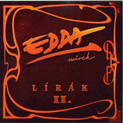 アルバム/Lirak II./Edda Muvek