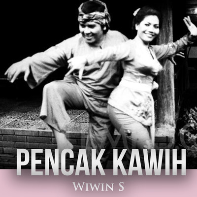 アルバム/Pencak Kawih/Wiwin S