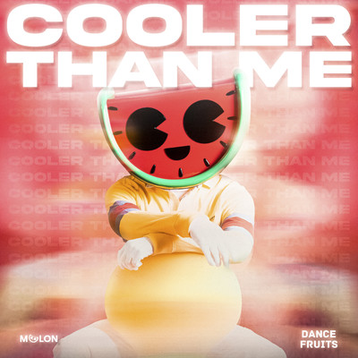 Cooler Than Me (Sped Up Nightcore)/MELON & Dance Fruits Music
