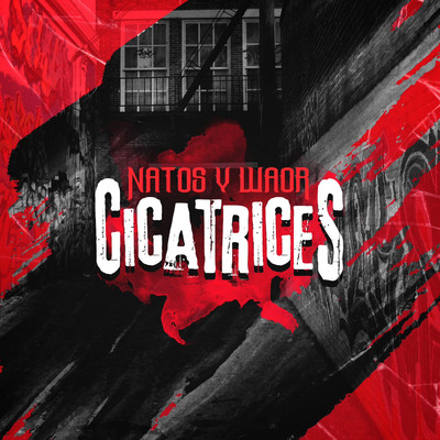 Cicatrices/Natos y Waor