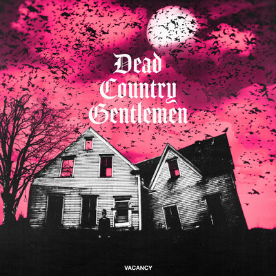 Dead Country Gentlemen