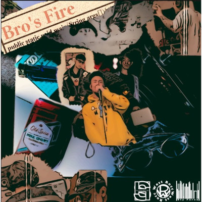 Bro's fire/WestRocc feat. Korsky , Sean , Numa , Matthew , Bulle-T