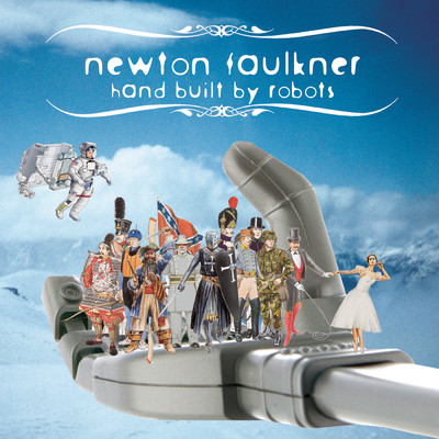 アルバム/Hand Built By Robots/Newton Faulkner