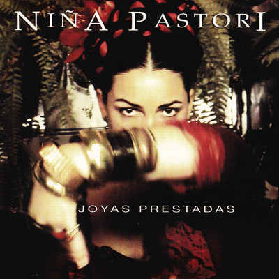 ハイレゾアルバム/Joyas Prestadas/Nina Pastori
