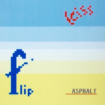 アルバム/flipkiss/ASPHALT
