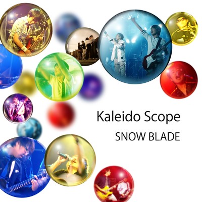Kaleido Scope/SNOW BLADE