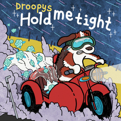 アルバム/Hold me tight/Droopys
