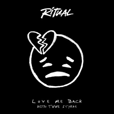 Love Me Back/Ritual／Tove Styrke