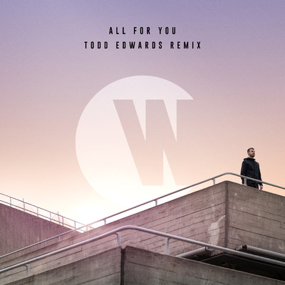 シングル/All For You (Todd Edwards Remix)/WILKINSON／Karen Harding