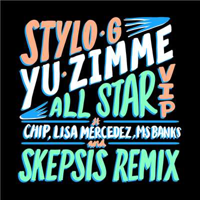 シングル/Yu Zimme (Explicit) (featuring Chip／Skepsis Remix)/Stylo G