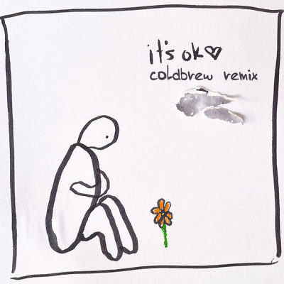 it's ok！ (coldbrew remix)/corook
