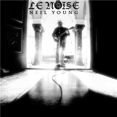 アルバム/Le Noise/ニール・ヤング