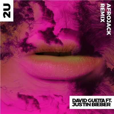 シングル/2U (feat. Justin Bieber) [Afrojack Remix]/David Guetta