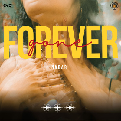 シングル/Forever Gone/NADAR