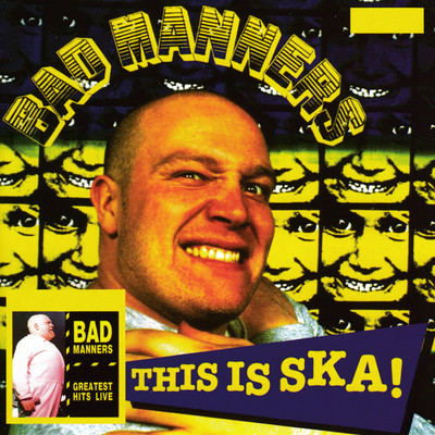 Wooly Bully (Live)/Bad Manners
